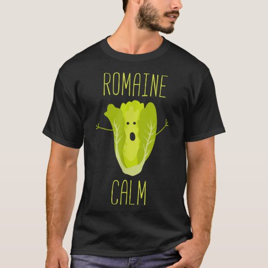 Funny Gardening Pun Romaine Calm Gardener Gift T-shirt (Voorkant)