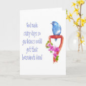 Funny Gardening Quote, Bluebird Kaart (Gele Bloem)