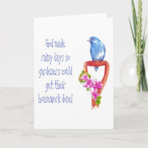 Funny Gardening Quote, Bluebird Kaart