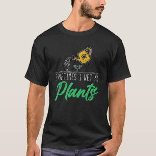 Funny Gardening Soms heb ik mijn Planten Boerderij T-shirt