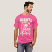 Funny Gardening T Shirt - Weekend With A Chance Of (Voorkant volledig)
