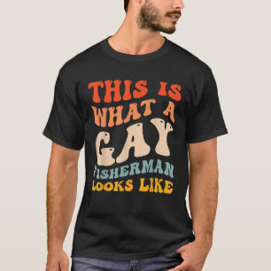 Funny Gay Pride Vist wat een homoseksuele visser e T-shirt