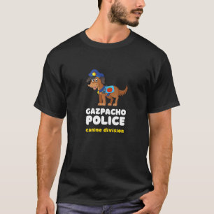 Funny Gazpacho Politie Dog Politiek Congres Greene T-shirt