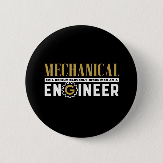 Funny Geek Engineer Mechanical Engineering Student Ronde Button 5,7 Cm (Voorkant)