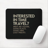 Funny Geek Gift Time Travel Paradox  Muismat (Met muis)
