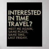 Funny Geek Gift Time Travel Paradox Poster (Voorkant)