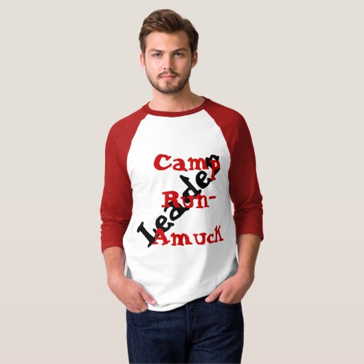 Funny Geeky Tshirt Camp run Amuck Leader (Voorkant volledig)