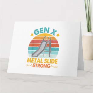 Funny Gen X Generation Sarcasme Gen X Metal Slide Kaart