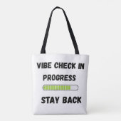  funny gen z shirts Vibe Check In Progress Tote Bag (Achterkant)