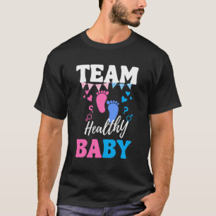 Funny Gender Reopenbaart Team Healthy Baby shower T-shirt
