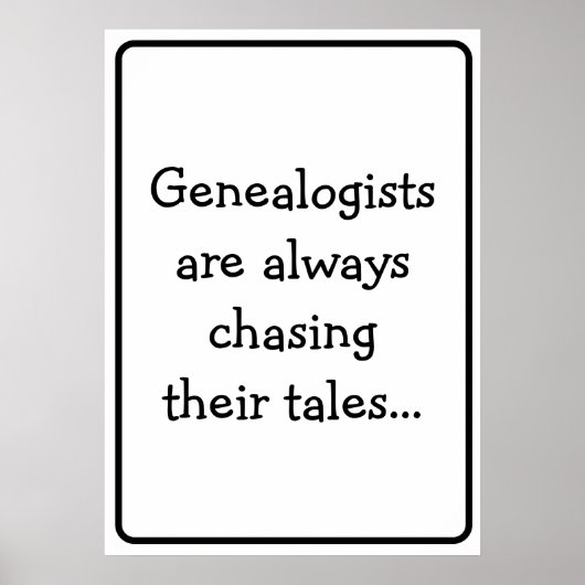 Funny Genealogist die hun verkoop Humor citaat ach Poster (Voorkant)