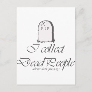 Funny Genealoy Collect Dead People Briefkaart