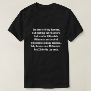 Funny Generation X Baby Boomer Millennial Joke Dk T-shirt
