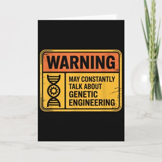 Funny Genetic Engineering Warning Sign Bioengineer Kaart (Voorkant)