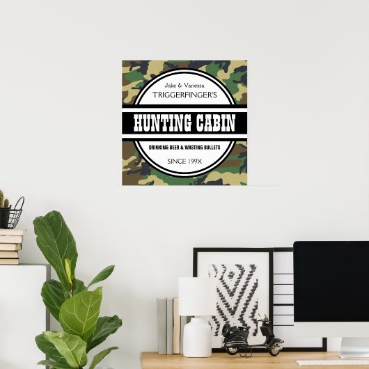 Funny Gepersonaliseerd Camo Hunting Cabin Sign Pos Poster (Thuiskantoor)