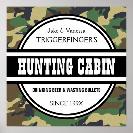 Funny Gepersonaliseerd Camo Hunting Cabin Sign Pos Poster (Voorkant)