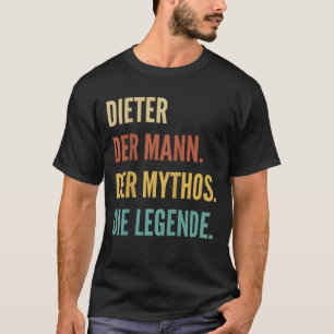 Funny German First Name Design - Dieter T-shirt