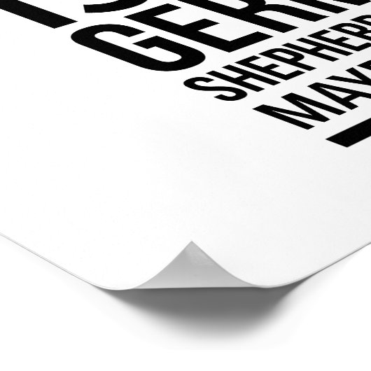 Funny German shepherd Poster (Hoek)