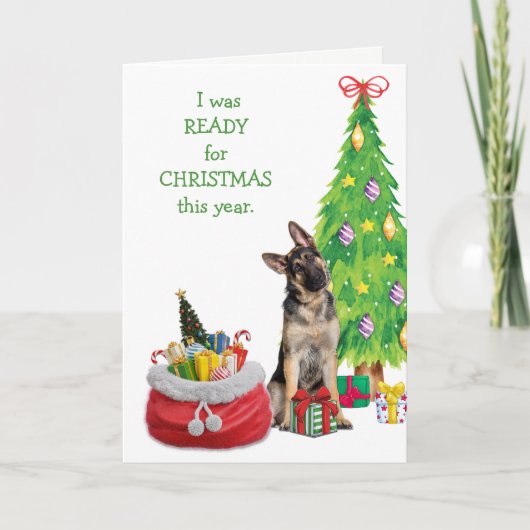 Funny German Shepherd Ready for Kerstmis Feestdagen Kaart (Voorkant)