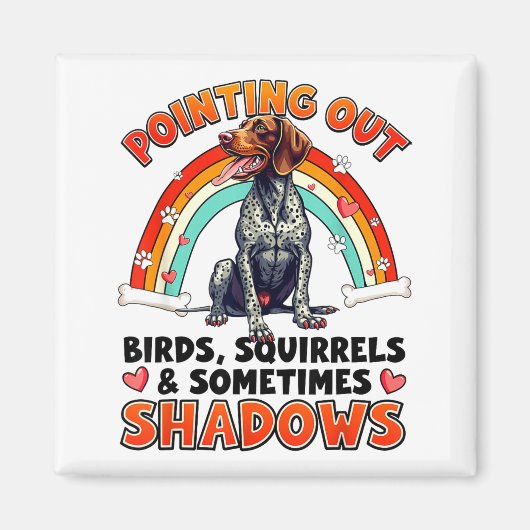 Funny German Shorthaired Inter Design For Dog Love Magneet (Voorkant)