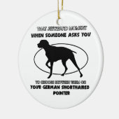 Funny GERMAN SHORTHAIRED POINTER design Keramisch Ornament (Links)