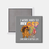 Funny German Shorthaired Pointer Gifts GSP Lover Magneet (Voorkant / Achterkant)