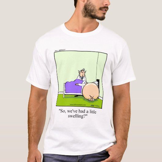Funny Get Good Medical Humor Tee Shirt (Voorkant)