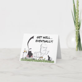 Funny Get Good Soon Card Kaart