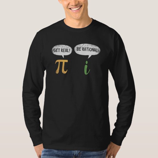 Funny get real be Rational Pi Wiskunde T-shirt (Voorkant)