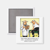 Funny Get Well Humor Magnet (Voorkant / Achterkant)