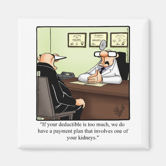 Funny Get Well Humor Magnet (Voorkant)