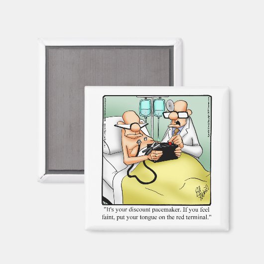 Funny Get Well Humor Magnet Gift (Voorkant / Achterkant)