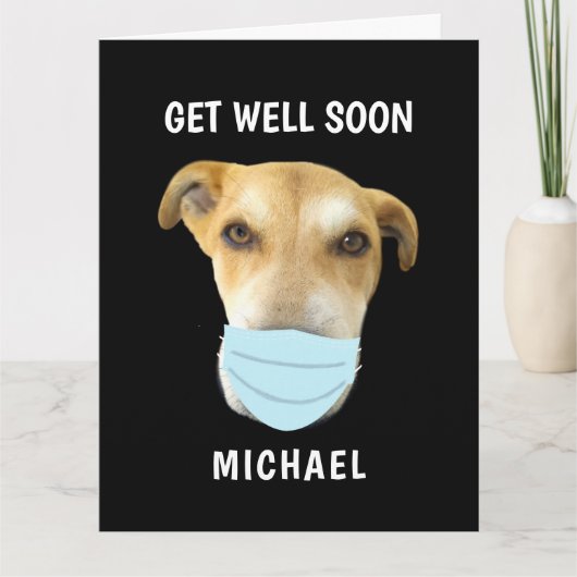 Funny Get Well Soon Dog in Face Mask Personalized Kaart (Voorkant)