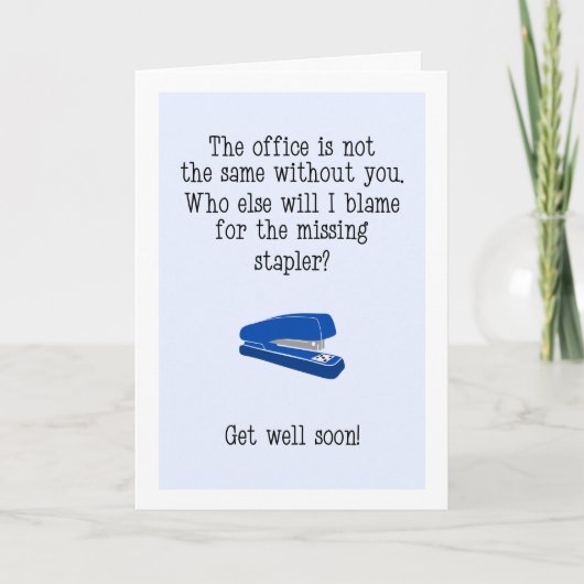 Funny Get Well Soon Gezegde voor collega's Feestdagen Kaart (Voorkant)