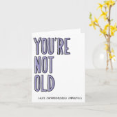 Funny Getting Old Birthday Card Kaart (Gele Bloem)