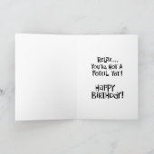 Funny Getting Ouder Birthday Kaart (Binnen)