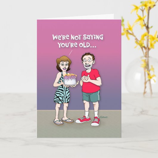 Funny Getting Ouder Birthday Kaart (Gele Bloem)