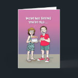 Funny Getting Ouder Birthday Kaart<br><div class="desc">Funny "Over the Hill" Birthday Wenskaart van een paar</div>