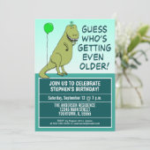 Funny Getting Ouder Dinosaur Birthday Party Kaart (Staand voorkant)