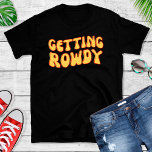 Funny Getting Rowdy Bachelorette Party T Shirt<br><div class="desc">Grappig dat Rowdy Bachelorette Shirt T krijgt. Eenvoudige tekst die zegt het Krijgen Rowdy met gele letters die werkelijk op een zwart t shirt poppen. De bruidsstam zal van deze leuke shirten houden voor een weekendfeest voor meisjes.</div>