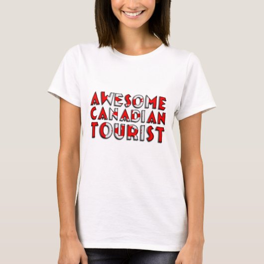Funny Geweldige Canadian Tourist Flag Typography T-shirt (Voorkant)