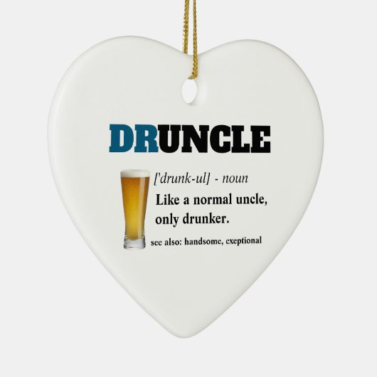 Funny Gezegde - Druncle Funny oom Keramisch Ornament (Rechts)