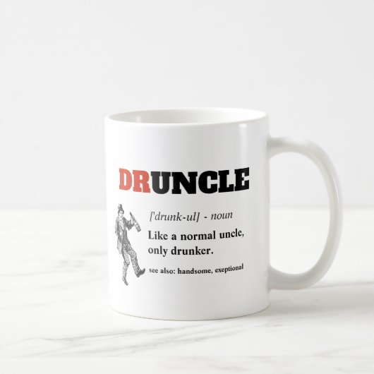 Funny Gezegde - Druncle Funny oom Koffiemok (Rechts)