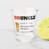 Funny Gezegde - Druncle Funny oom Shot Glas (Voorkant)