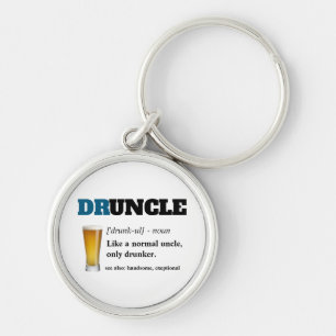 Funny Gezegde - Druncle Funny oom Sleutelhanger