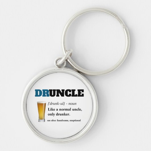 Funny Gezegde - Druncle Funny oom Sleutelhanger (Voorkant)