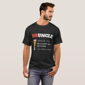 Funny Gezegde - Druncle Funny oom T-shirt (Voorkant volledig)