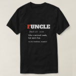 Funny Gezegde - Funnie T-shirt<br><div class="desc">Grappig Gezegde - FUNcle Funny oom T-Shirt. 

Geweldig cadeauidee voor die oom in je leven!

EEN SHIRT OM EEN AANTAL LAUGHES TE GARANDEREN!</div>