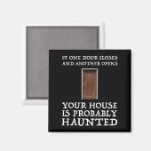 Funny Gezegde Ghost Hunter Magneet (Voorkant / Achterkant)