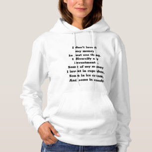 Funny Gezegde Investeren, dames met zweetshirt Hoodie